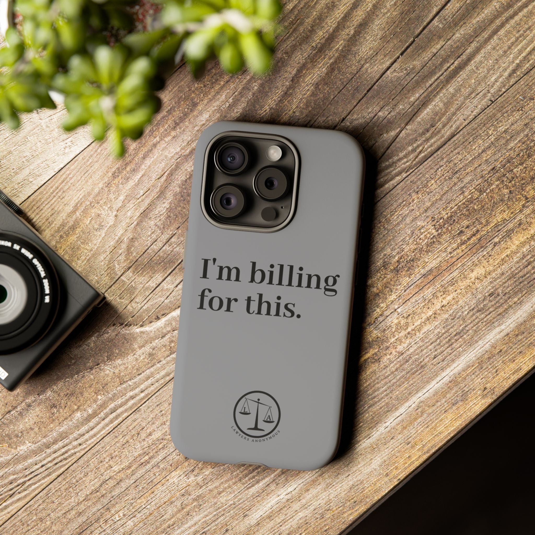 Phone Case - I am Billing for this