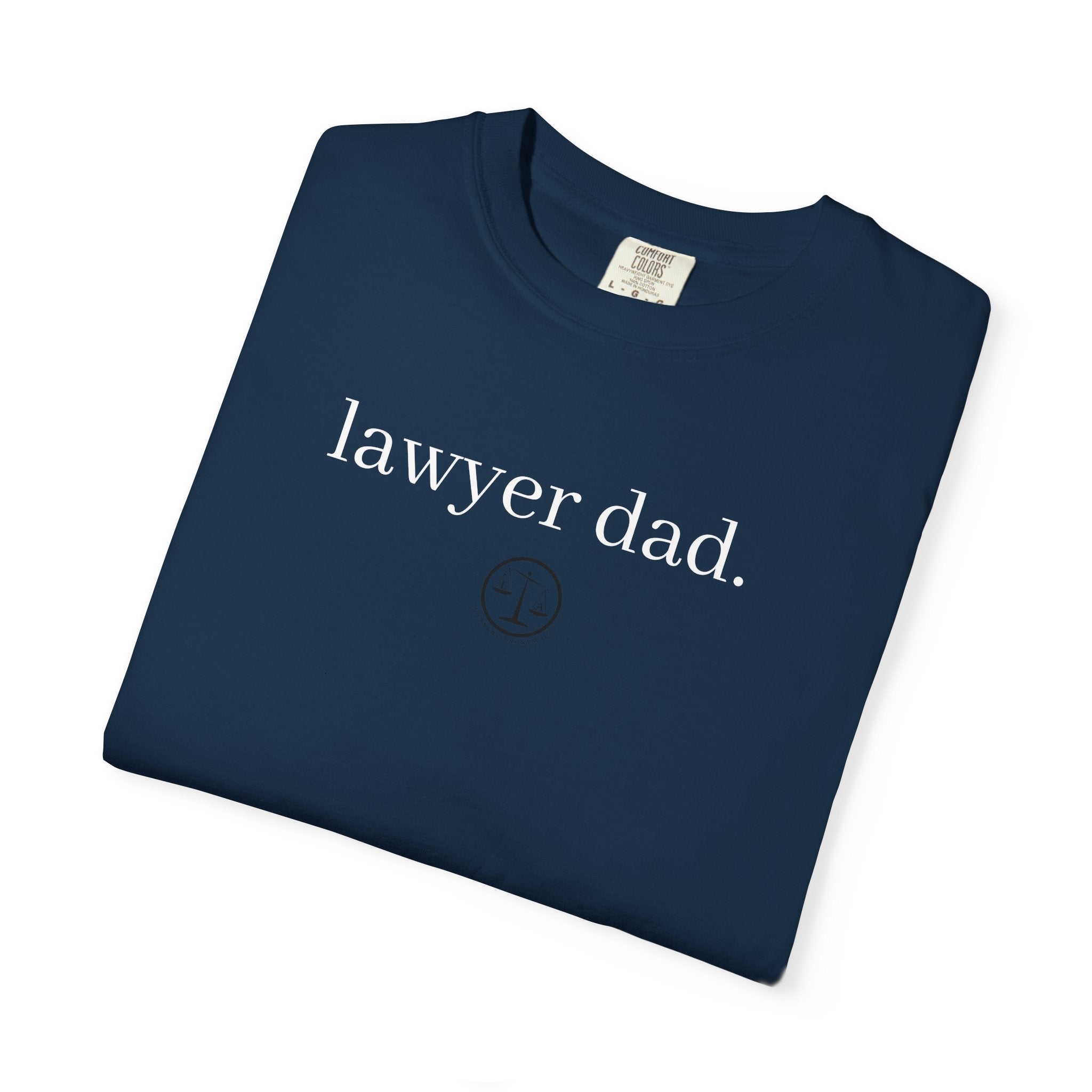 Lawyer Dad T-Shirt — Minimal Legal Dad Tee
