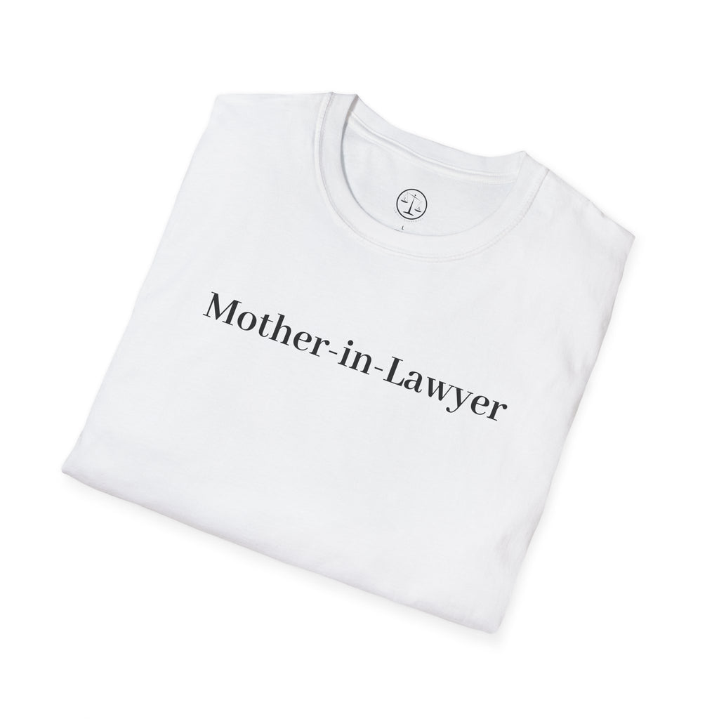 Mother in Lawyer T-Shirt — Feminine Lawyer Mom Tee, Gifts for Attorney Moms