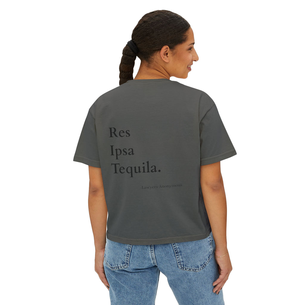 Boxy Tee - Funny Lawyer Quote 'Res Ipsa Tequila'