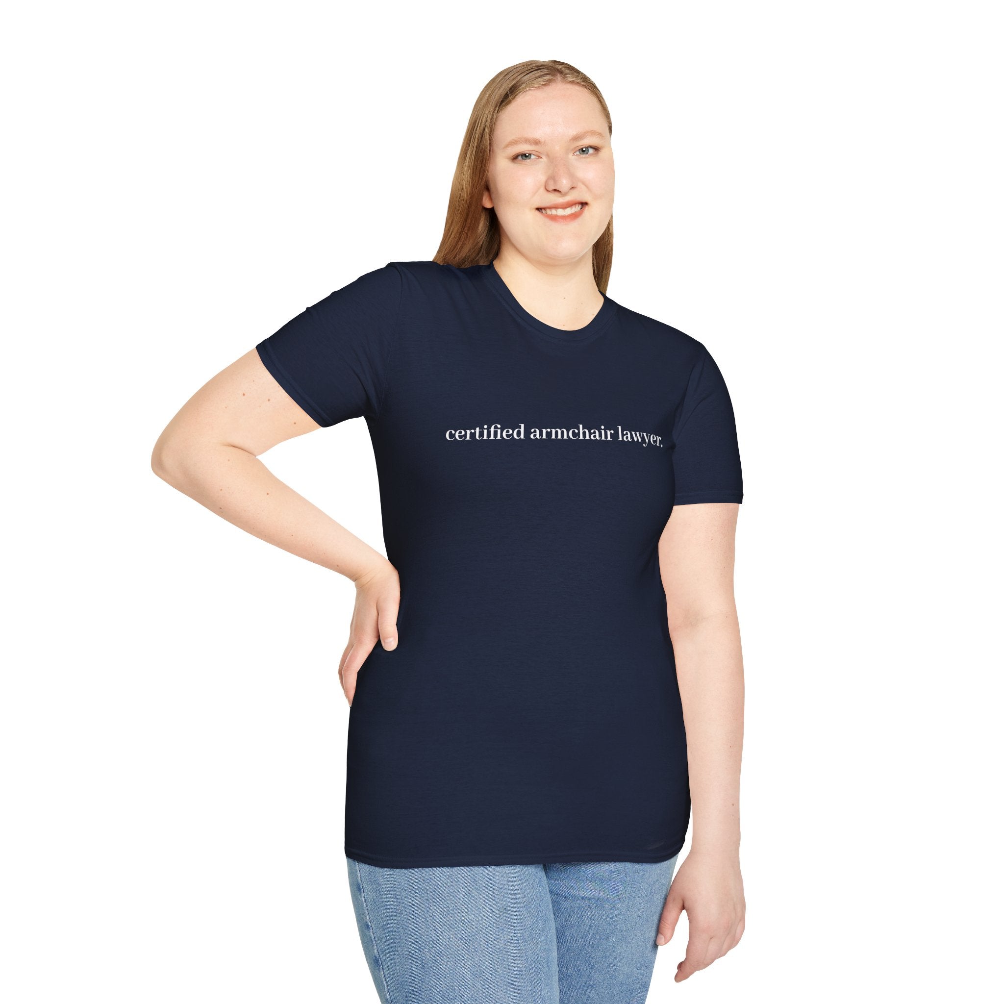 T-Shirt — “certified armchair lawyer.” Minimalist Funny Legal Enthusiast Tee