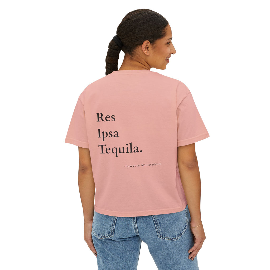 Boxy Tee - Funny Lawyer Quote 'Res Ipsa Tequila'