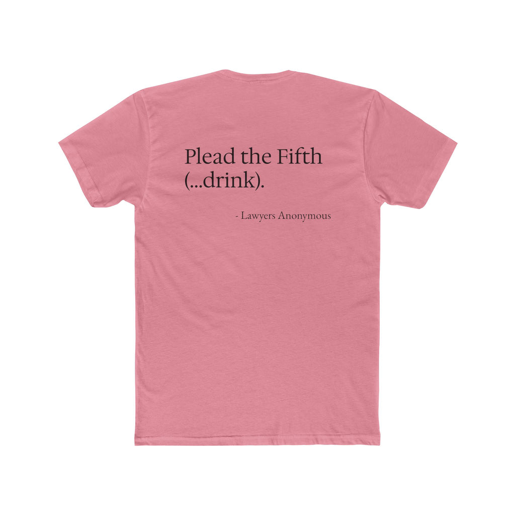 Legal Humor Unisex Crew Tee- Plead the fifth