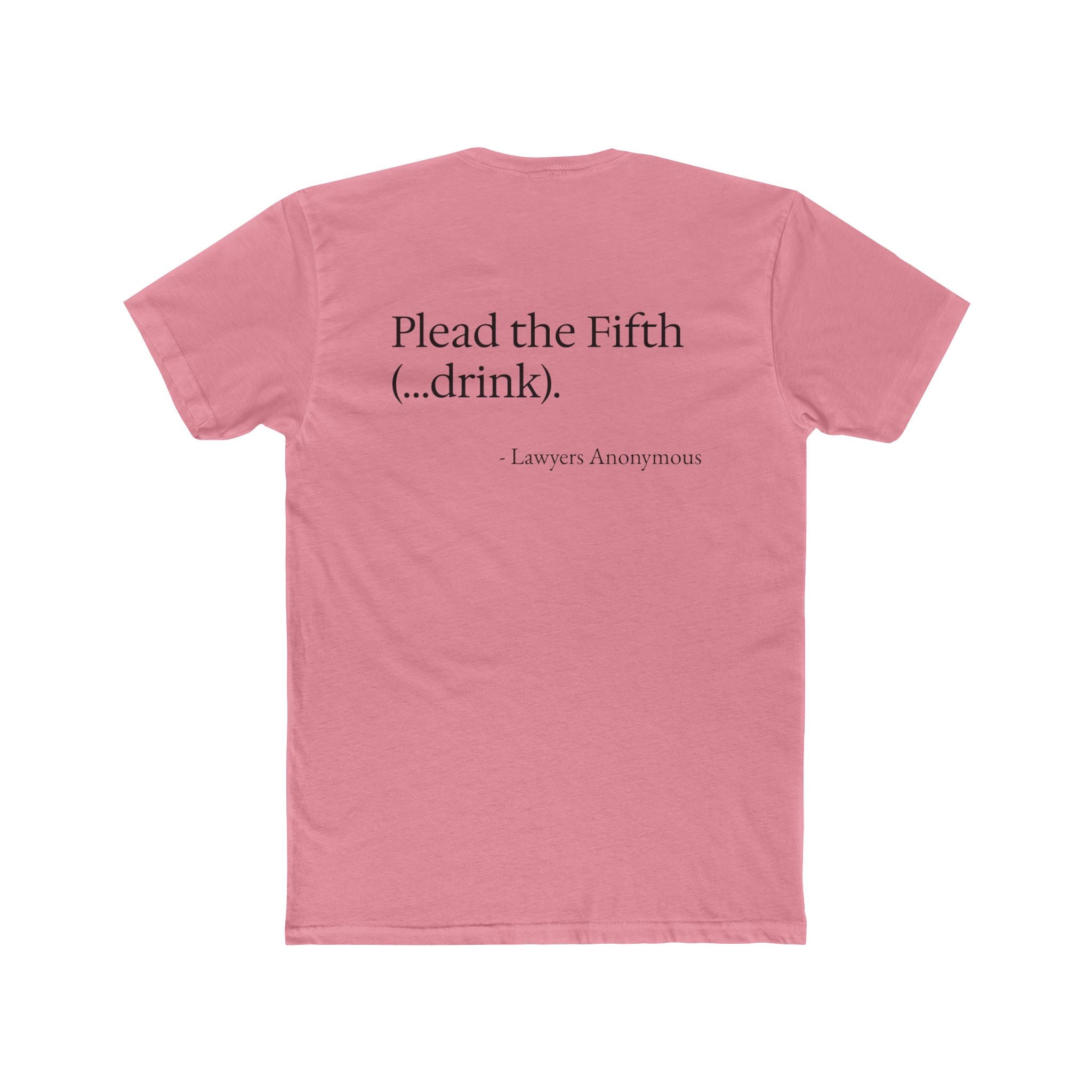 Legal Humor Unisex Crew Tee- Plead the fifth