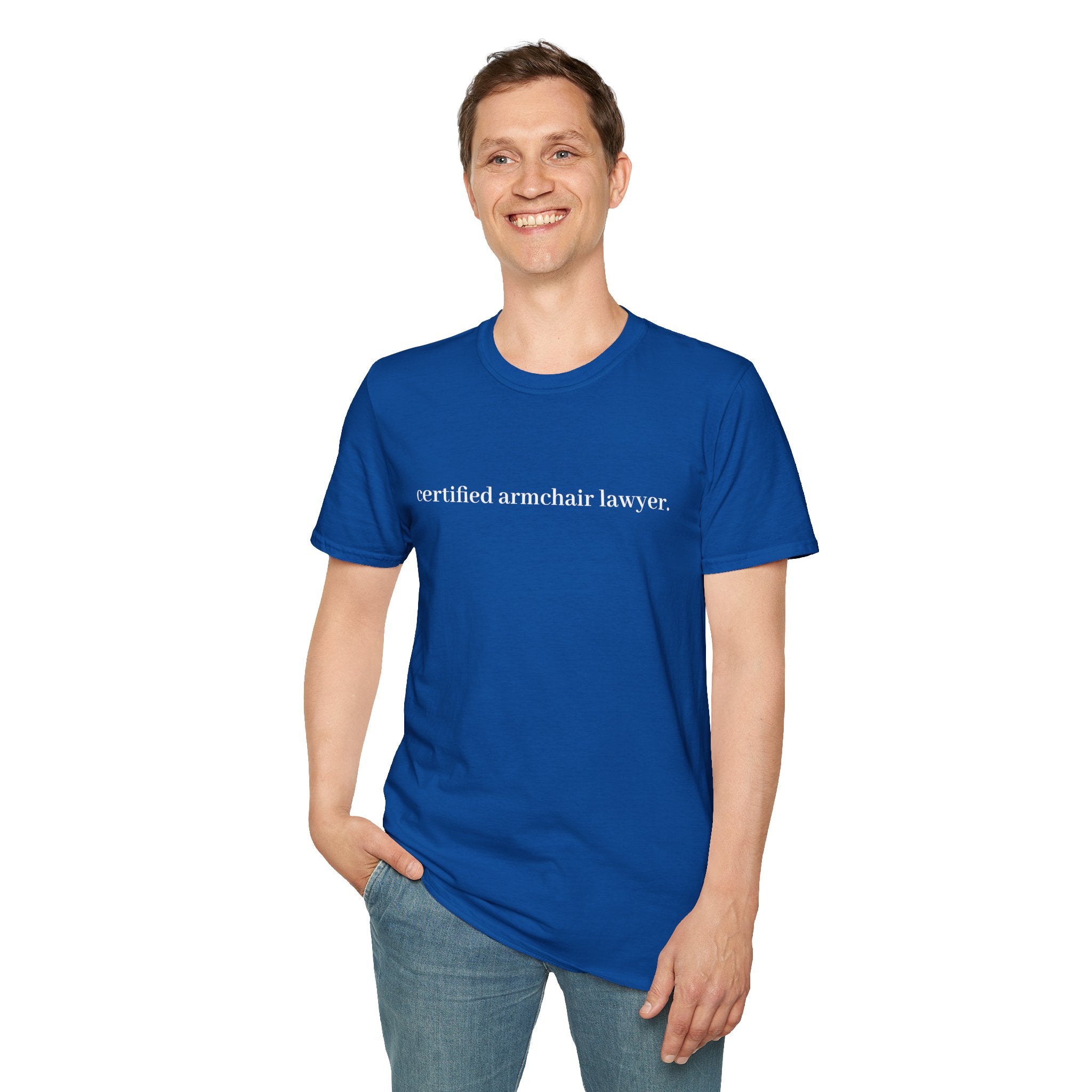 T-Shirt — “certified armchair lawyer.” Minimalist Funny Legal Enthusiast Tee