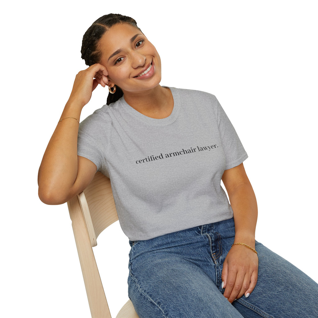 T-Shirt — “certified armchair lawyer.” Minimalist Funny Legal Enthusiast Tee