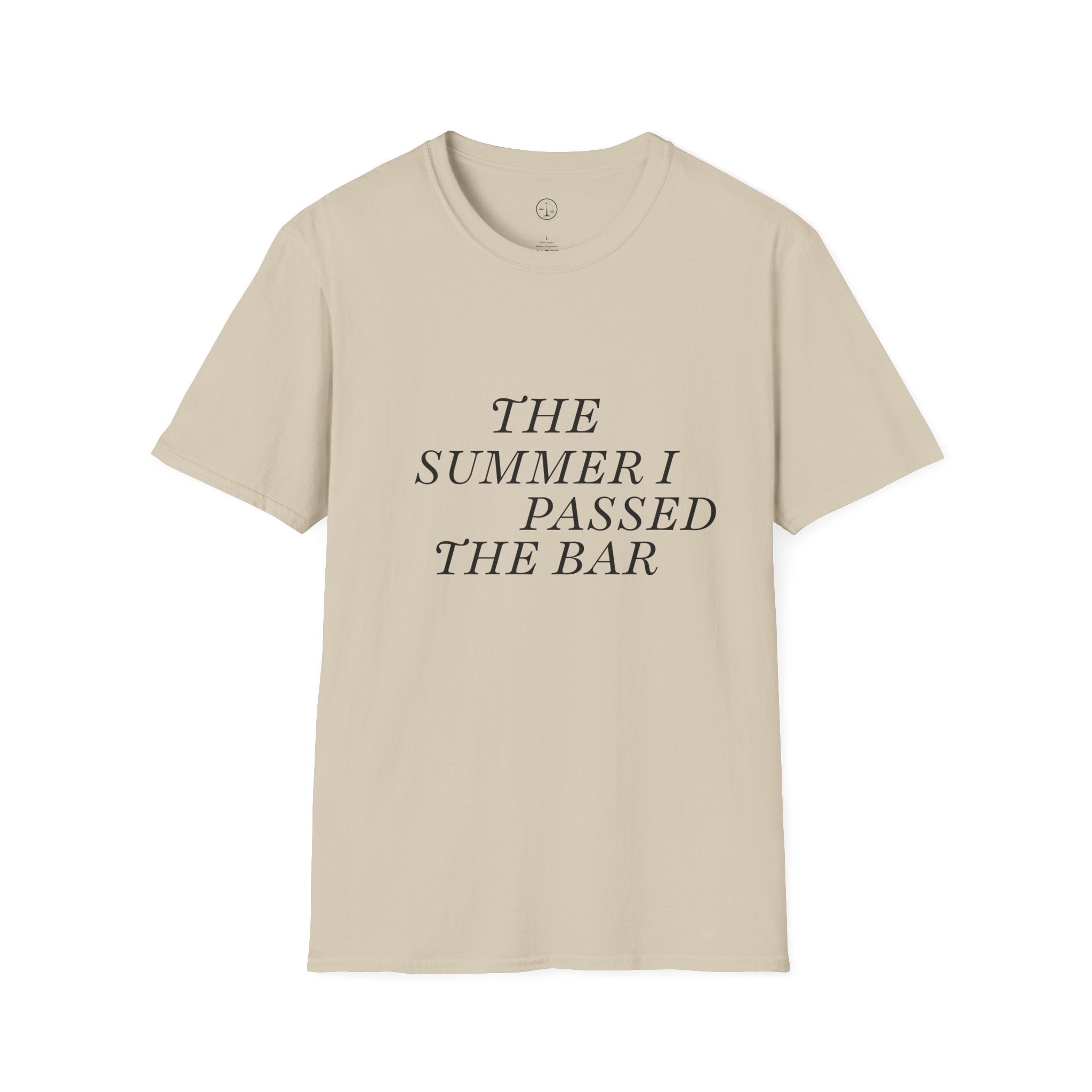 Unisex T-shirt- The Summer I Passed the Bar