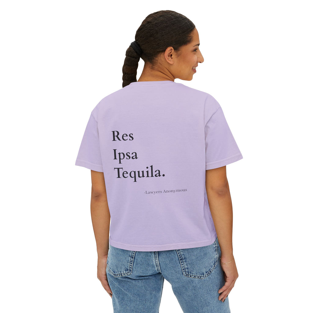 Boxy Tee - Funny Lawyer Quote 'Res Ipsa Tequila'