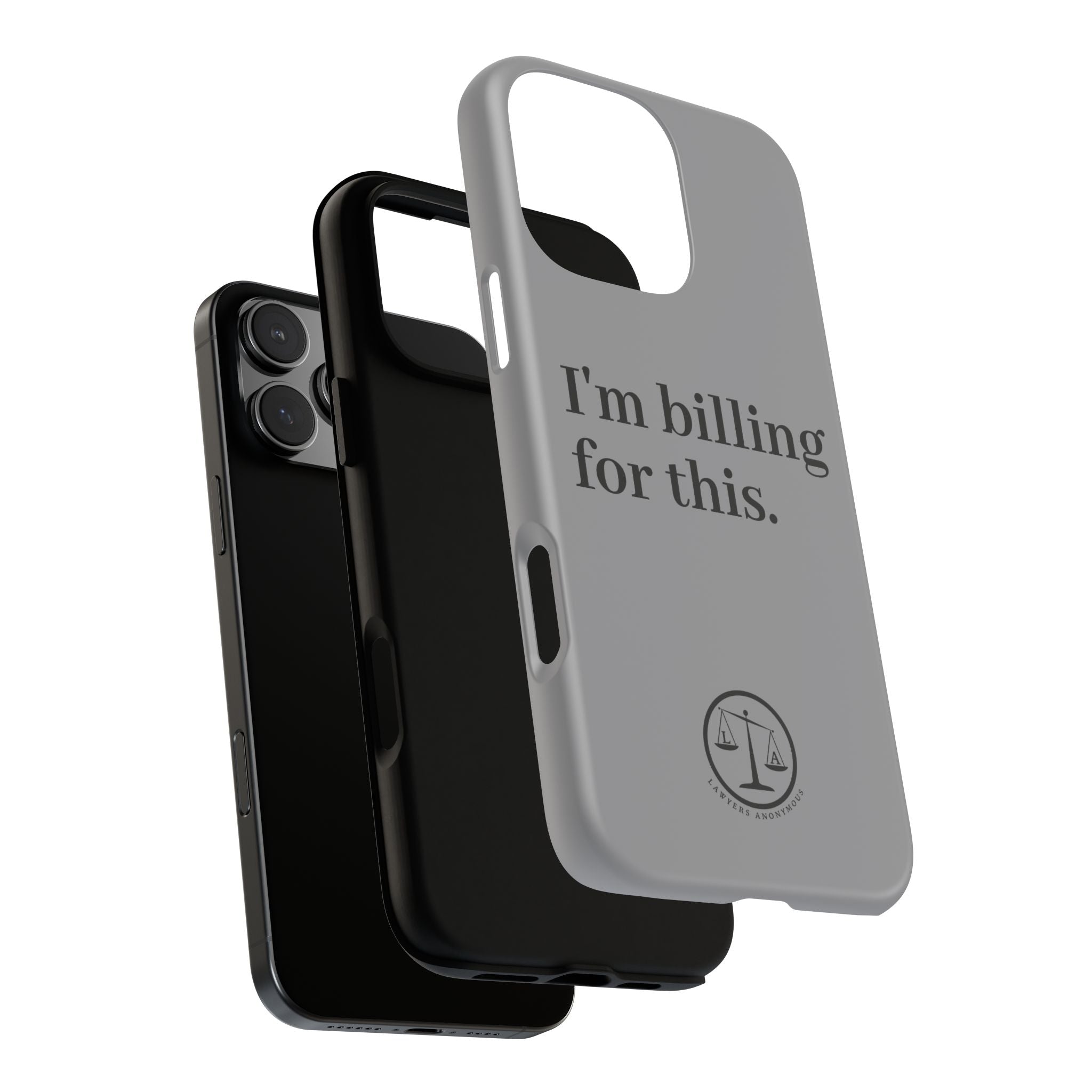Phone Case - I am Billing for this