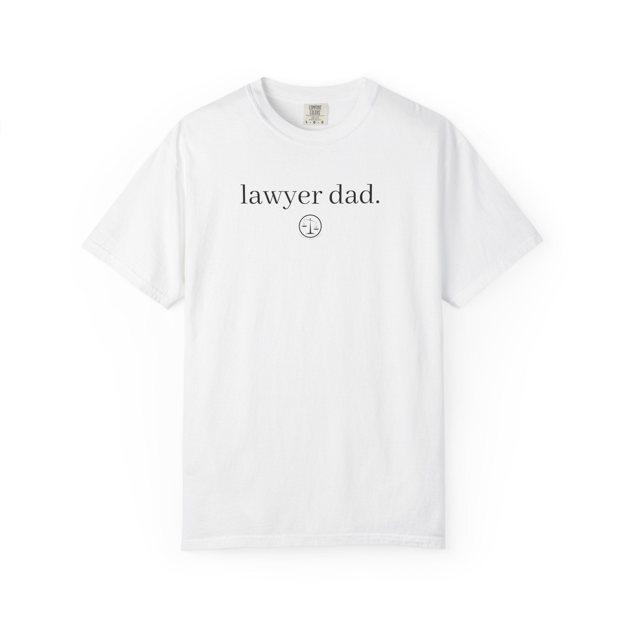Lawyer Dad T-Shirt — Minimal Legal Dad Tee