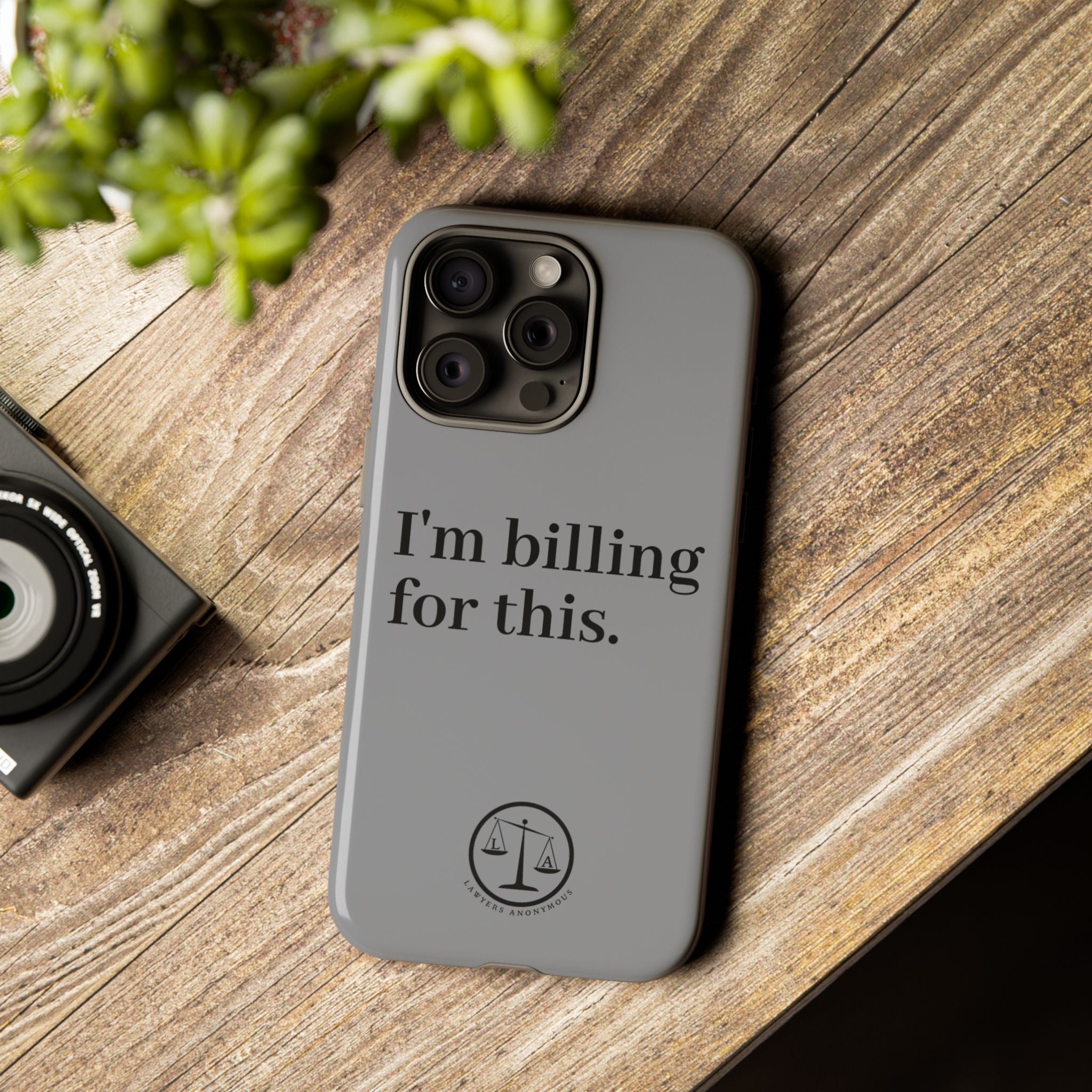 Phone Case - I am Billing for this