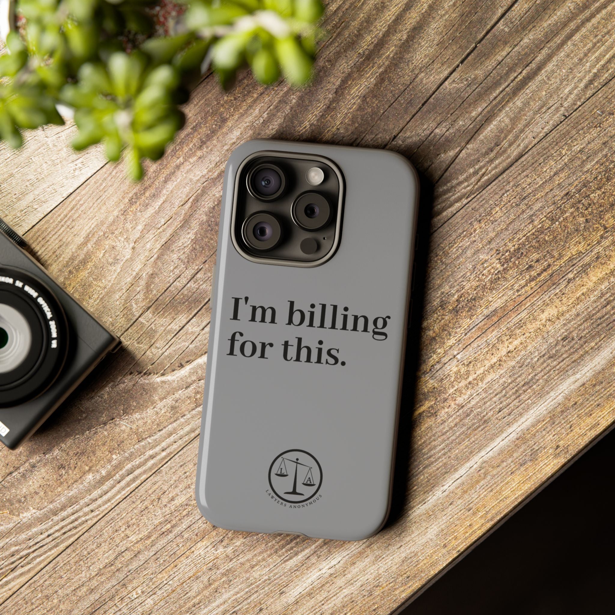 Phone Case - I am Billing for this
