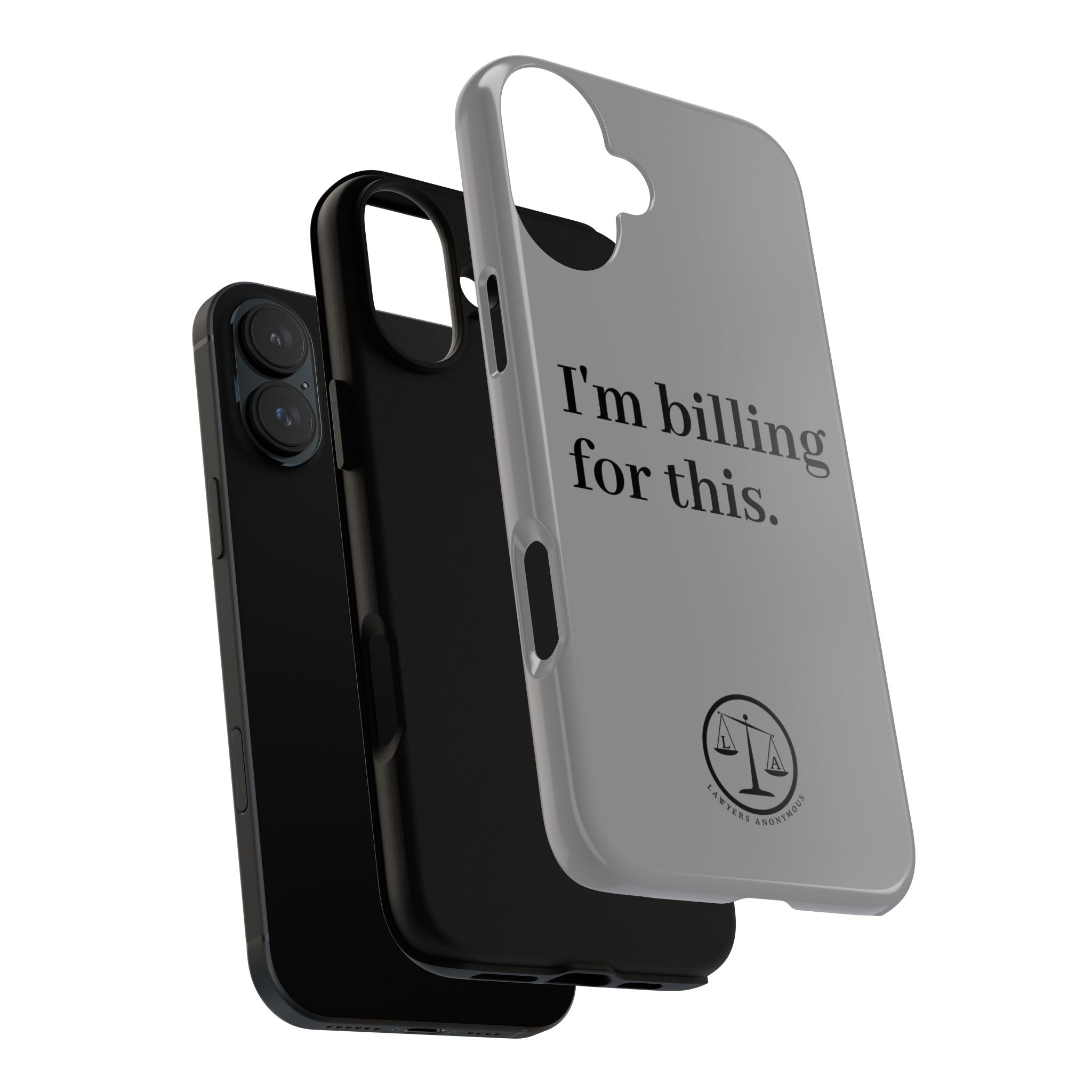Phone Case - I am Billing for this