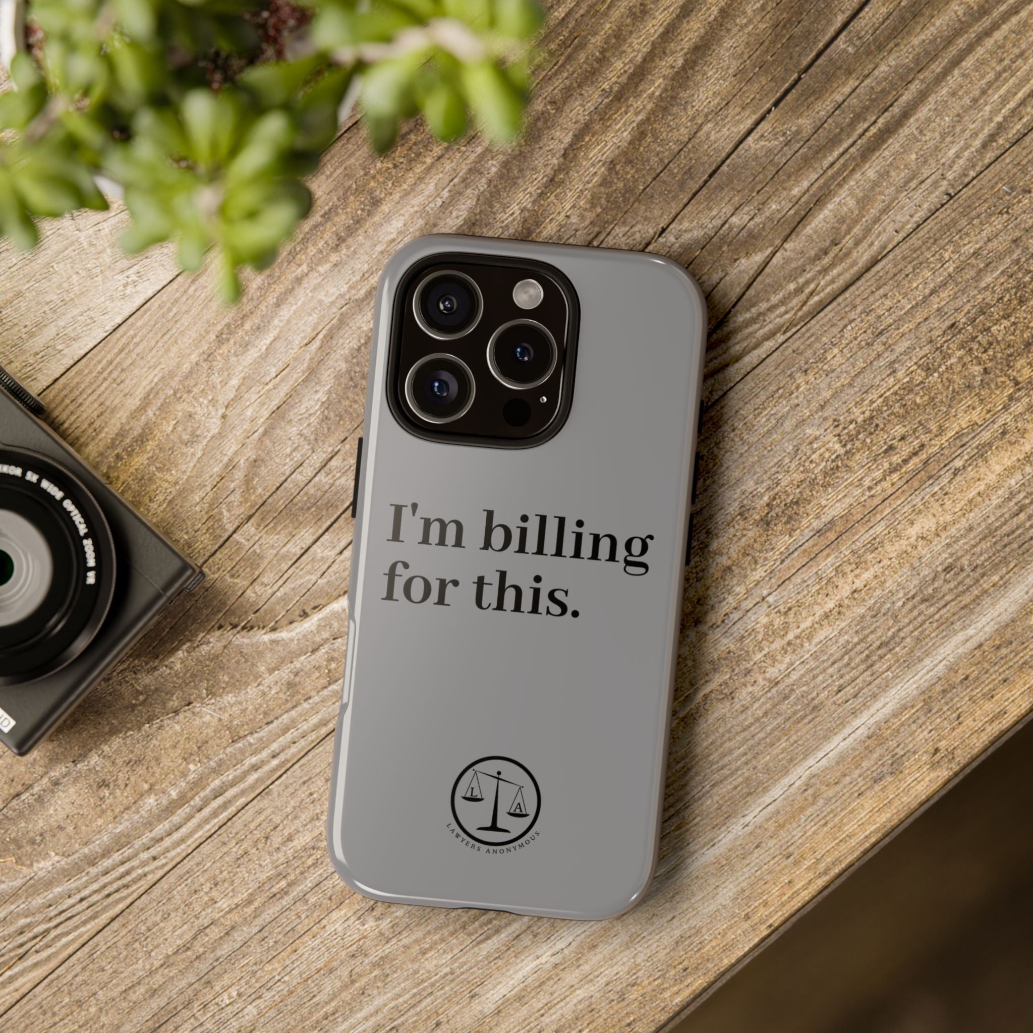 Phone Case - I am Billing for this