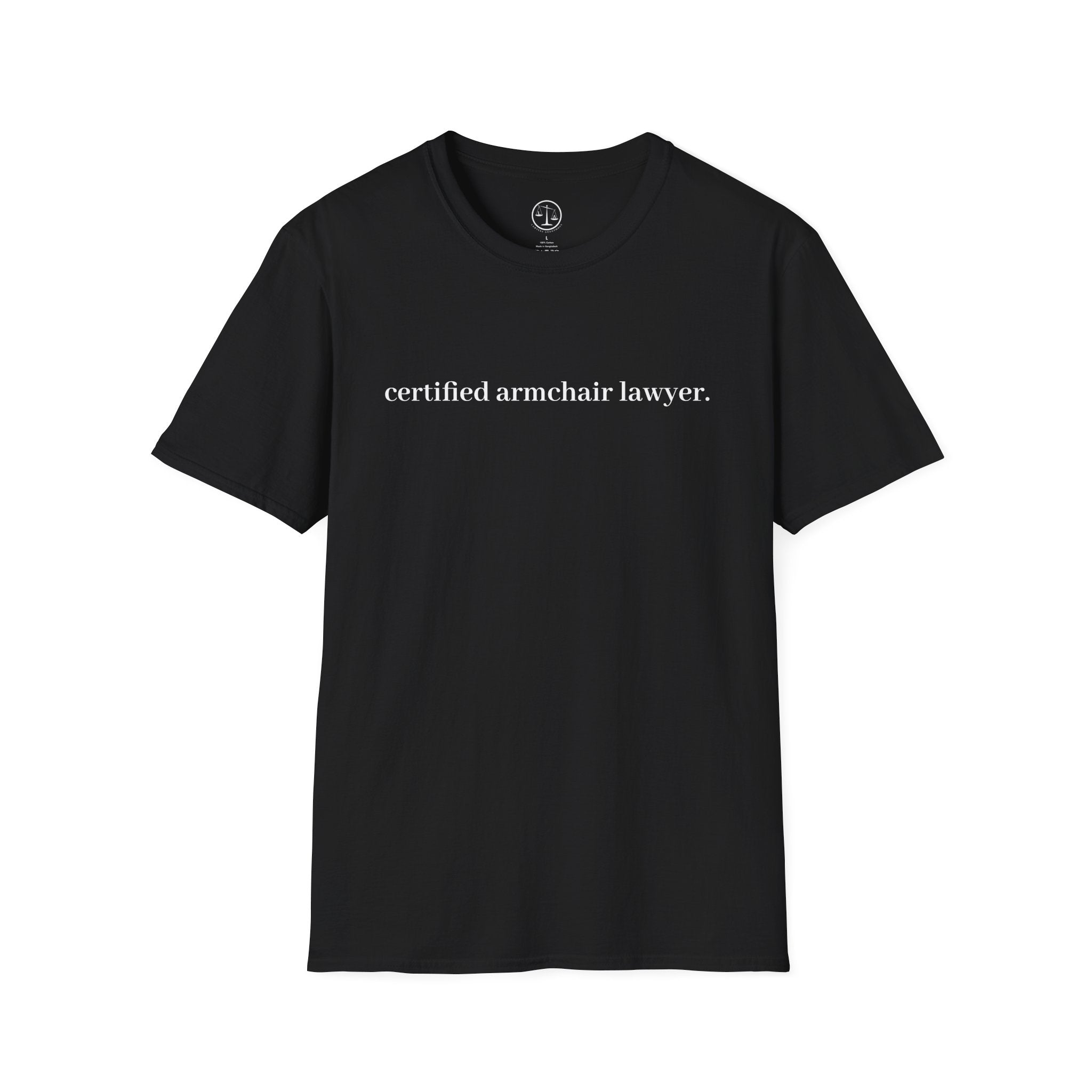 T-Shirt — “certified armchair lawyer.” Minimalist Funny Legal Enthusiast Tee
