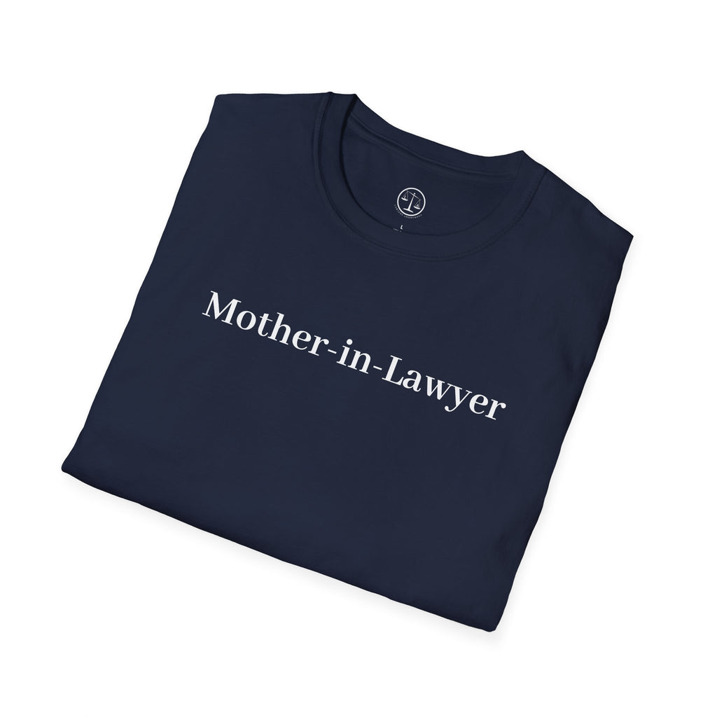 Mother in Lawyer T-Shirt — Feminine Lawyer Mom Tee, Gifts for Attorney Moms