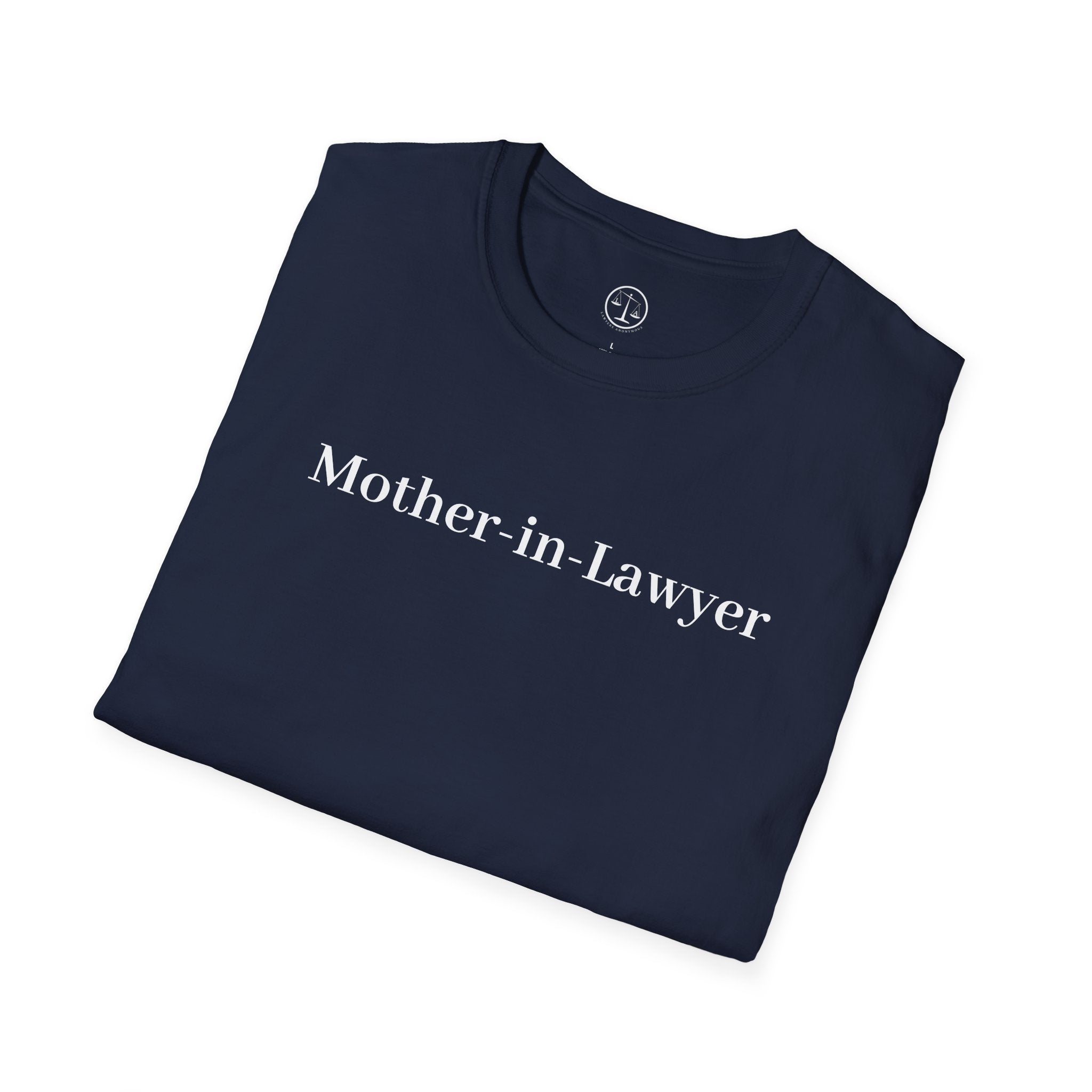 Mother in Lawyer T-Shirt — Feminine Lawyer Mom Tee, Gifts for Attorney Moms