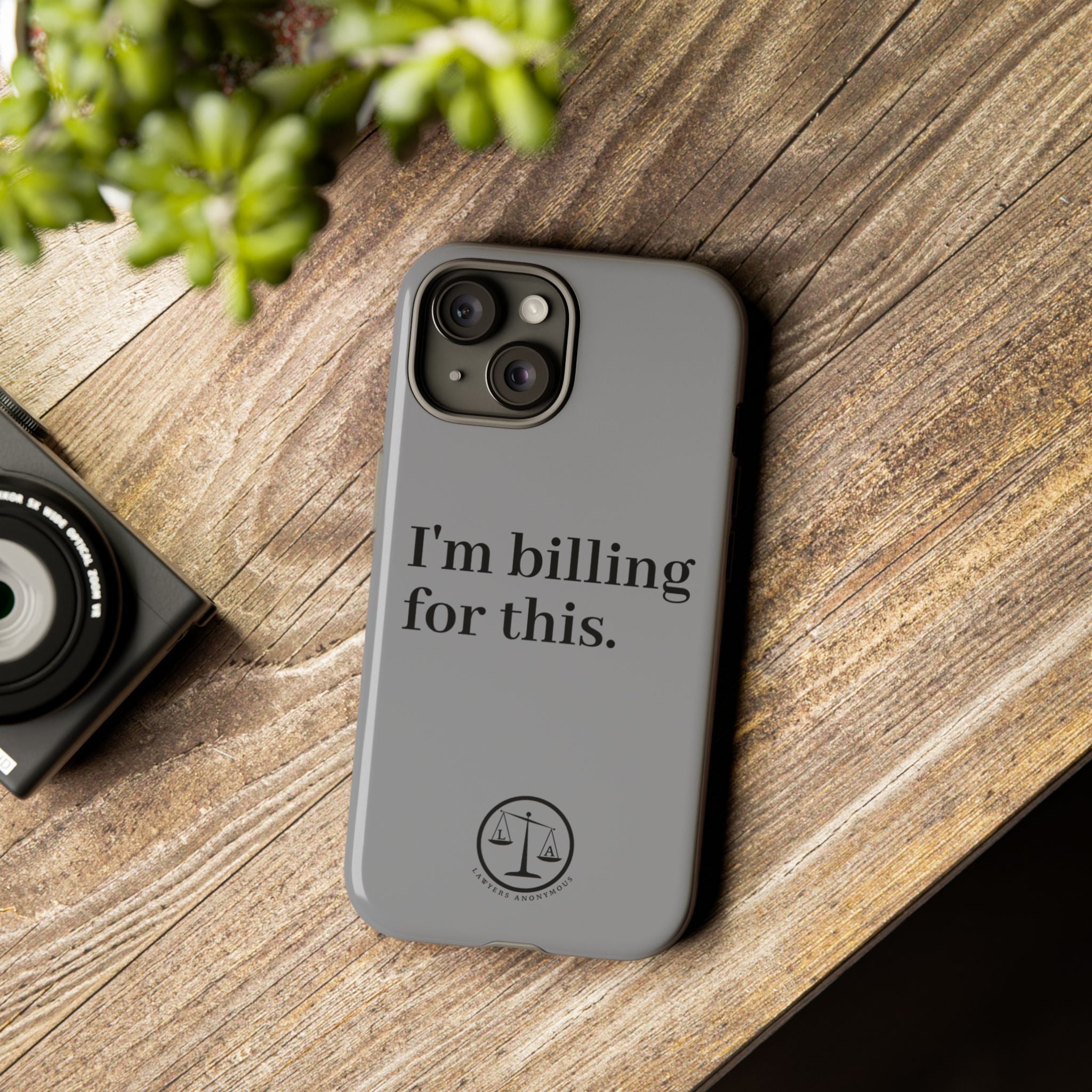 Phone Case - I am Billing for this