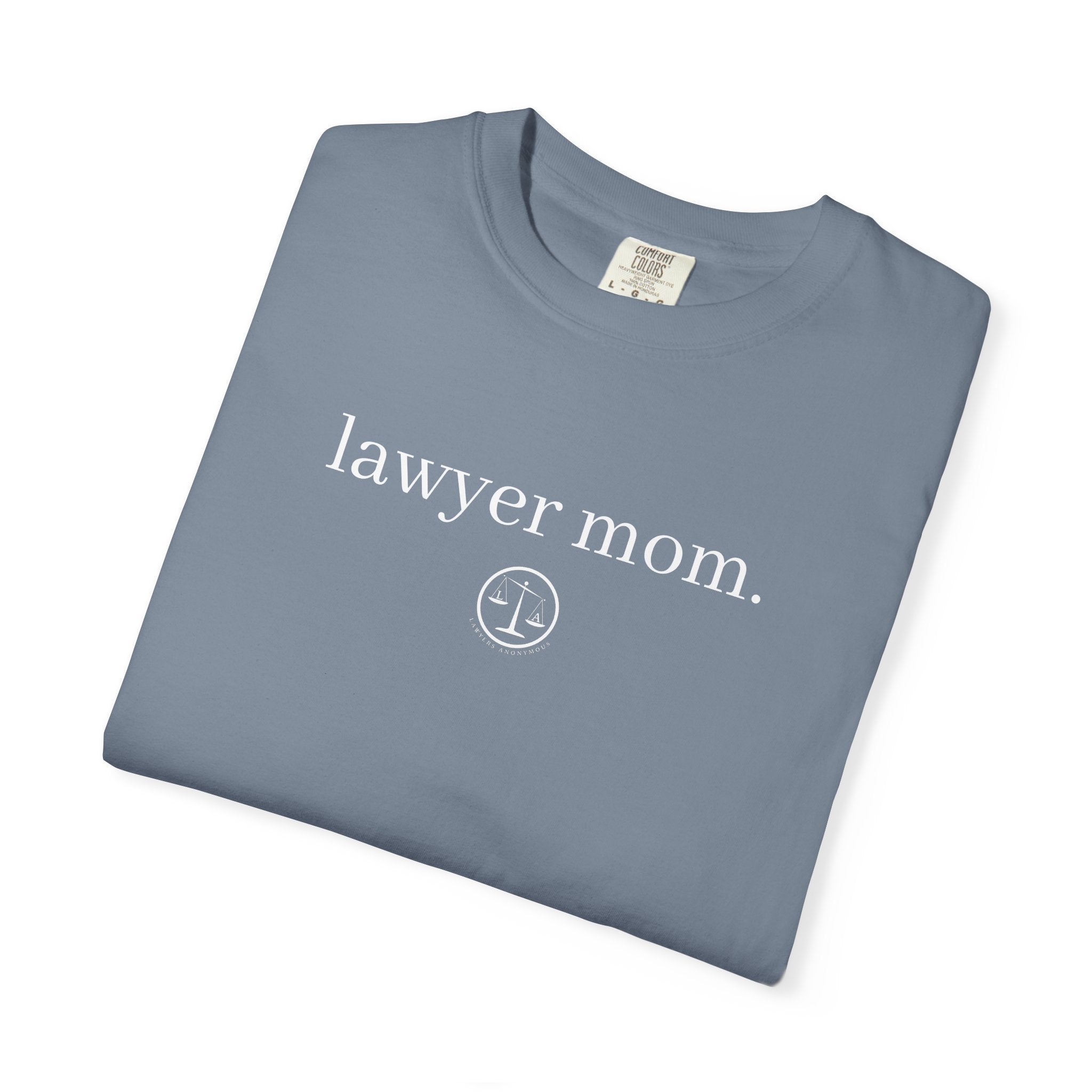 Lawyer Mom T-Shirt — Minimal Legal Mom Tee