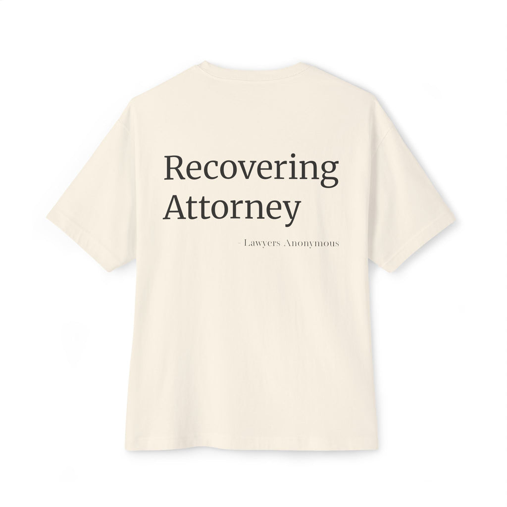Recovering Attorney Unisex Oversized Tee