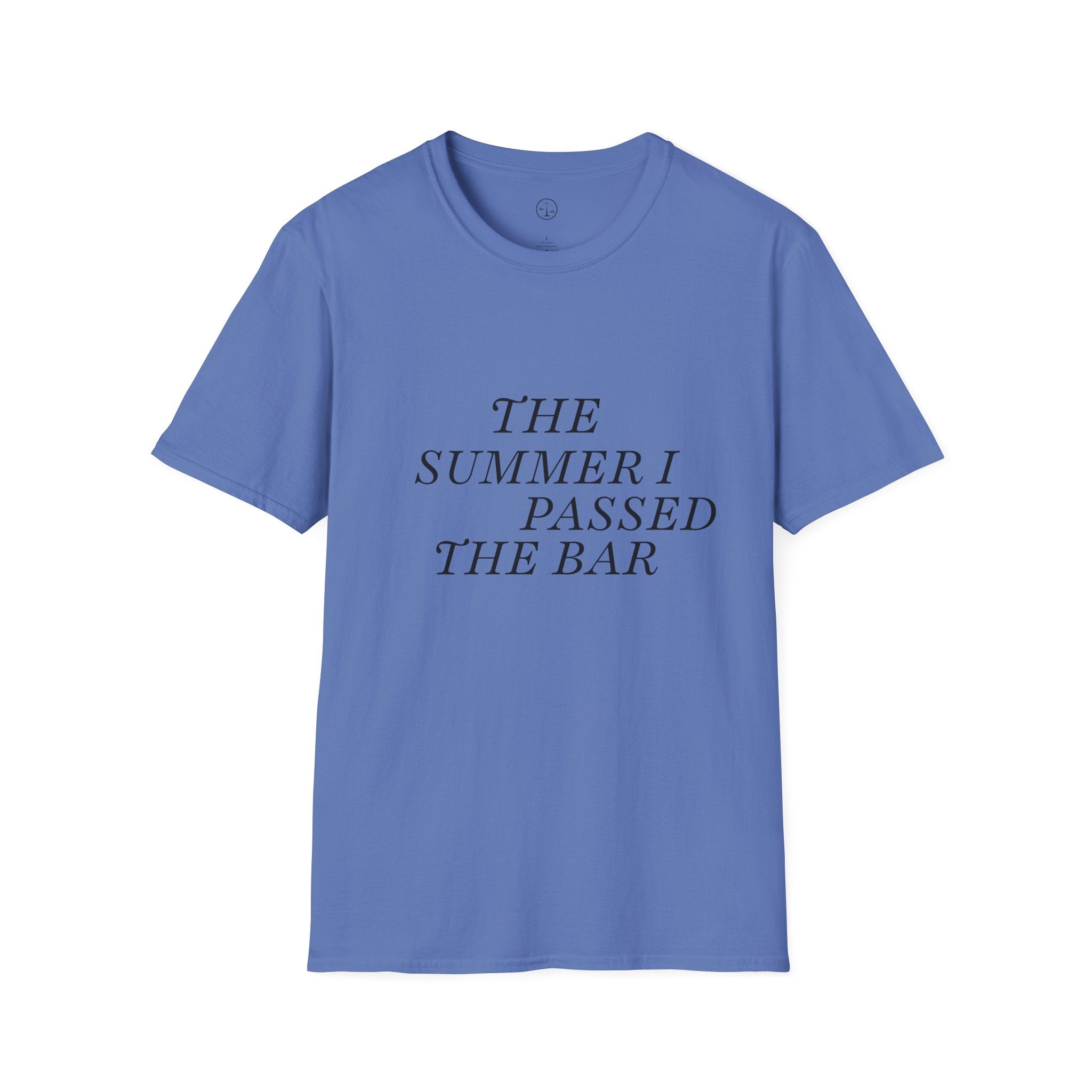 Unisex T-shirt- The Summer I Passed the Bar