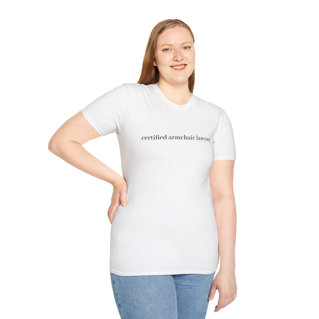 T-Shirt — “certified armchair lawyer.” Minimalist Funny Legal Enthusiast Tee