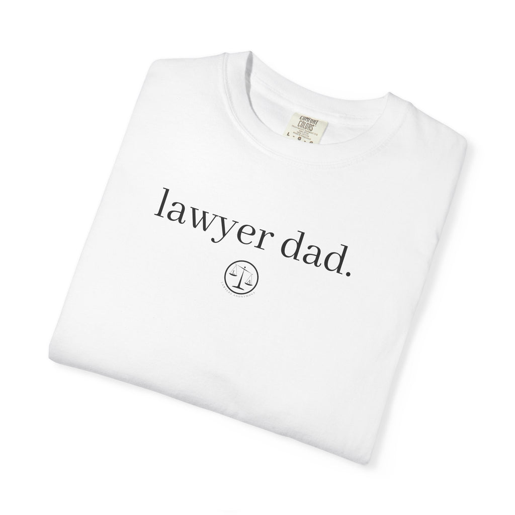 Lawyer Dad T-Shirt — Minimal Legal Dad Tee