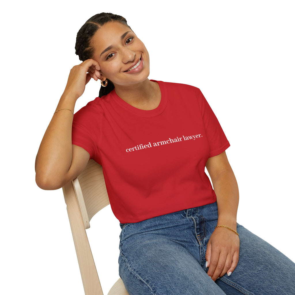 T-Shirt — “certified armchair lawyer.” Minimalist Funny Legal Enthusiast Tee