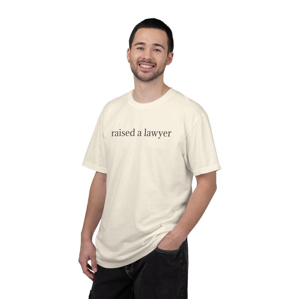 Raised a Lawyer T-Shirt — Proud Parent Legal Grad Tee