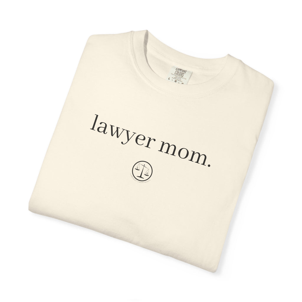 Lawyer Mom T-Shirt — Minimal Legal Mom Tee