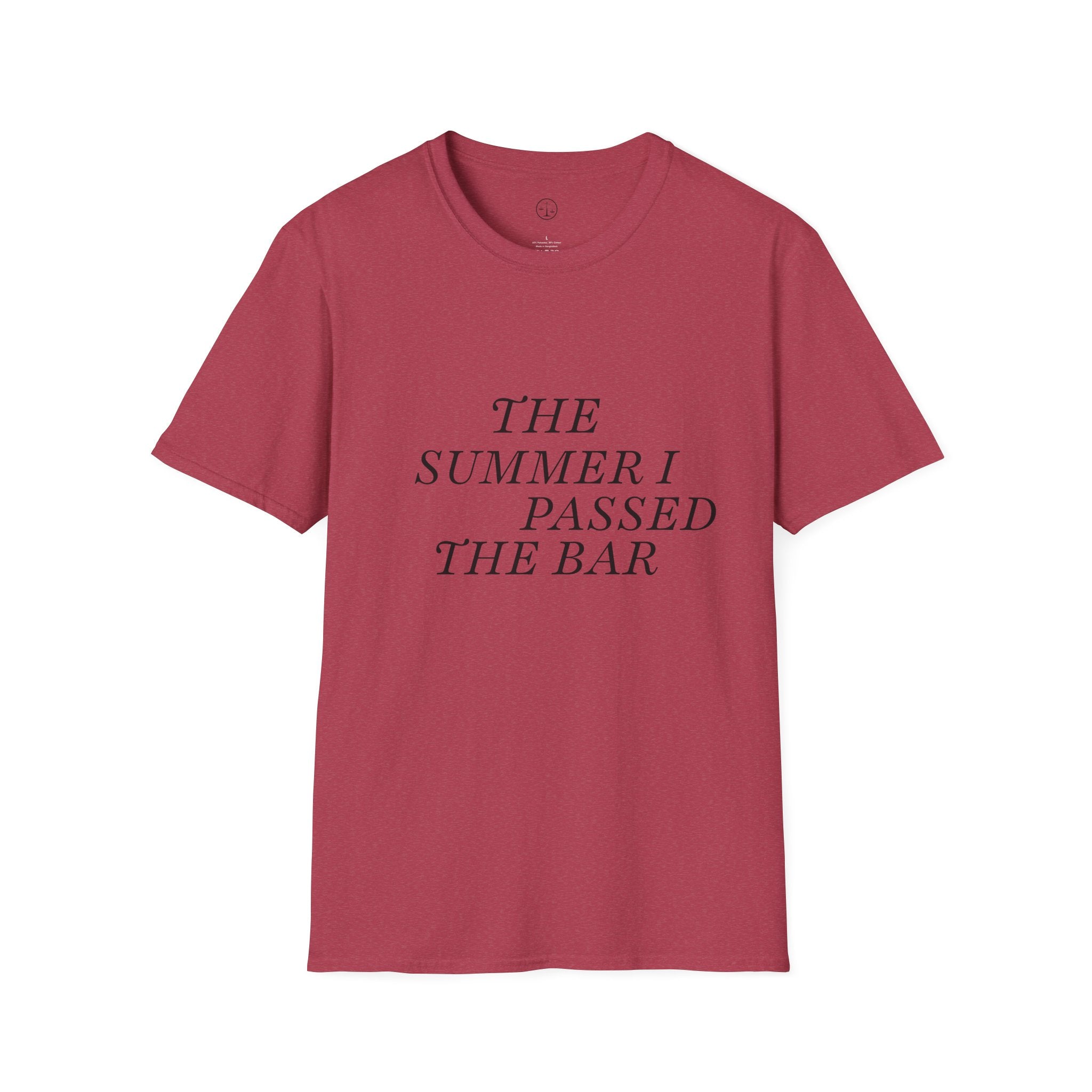 Unisex T-shirt- The Summer I Passed the Bar