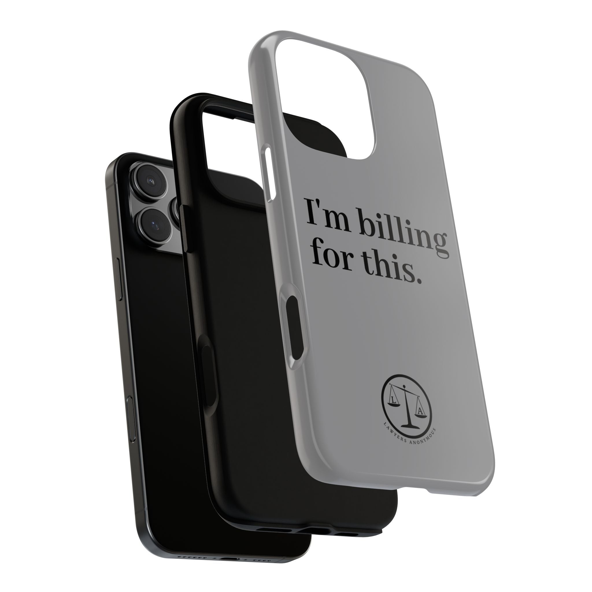 Phone Case - I am Billing for this